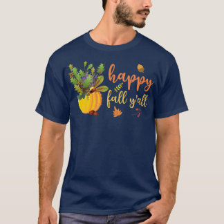 T-shirt Happy Fall Yall mignon Feuilles Citrouille Automne