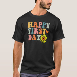T-shirt Happy First Day Welcome Back To School Teacher Out