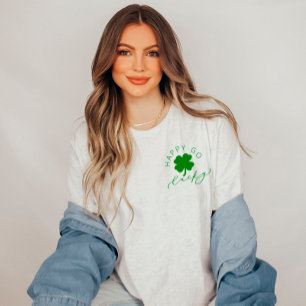 T-shirt Happy Go Lucky Shamrock St. Patrick’s Day Unisex
