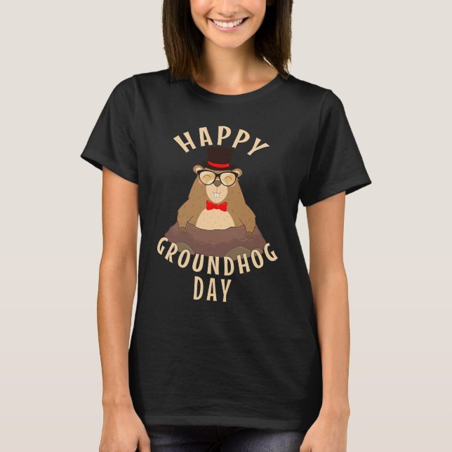 T-shirt Happy Groundhog Day (Devant)