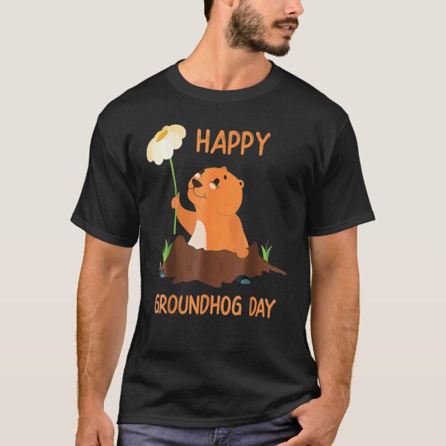 T-shirt Happy Groundhog Day (Devant)
