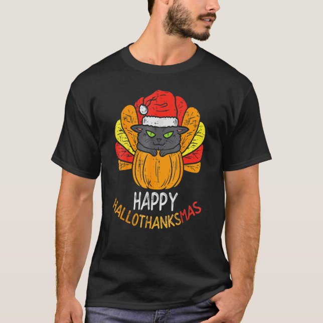 T-shirt Happy Hallothanksmas Cat Turkey Cat Thanksgiving C (Devant)
