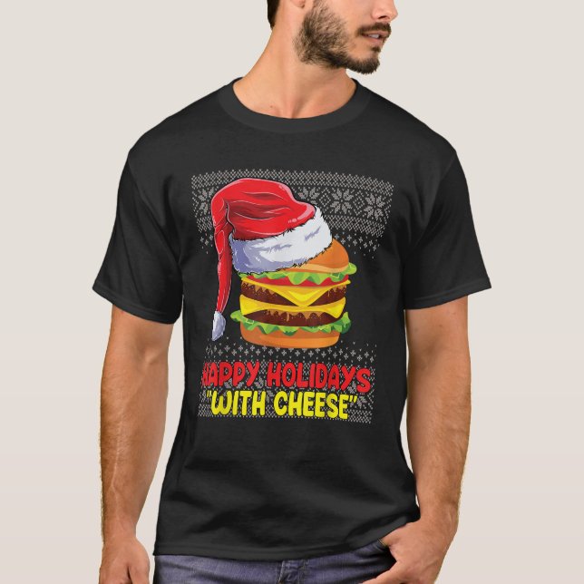 T-shirt Happy Holidays with Cheese funny Christmas cheeseb (Devant)
