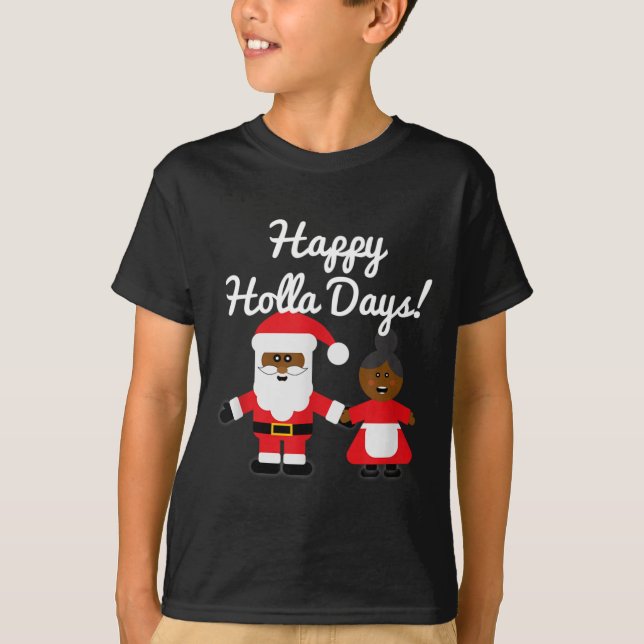 T-shirt Happy Holla Days Santa And Mrs Claus Black Christm (Devant)