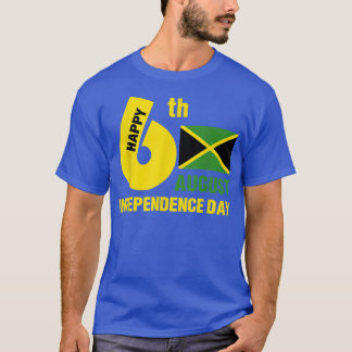 T-shirt Happy Independence Jamaica Est 6th August 1962 Jam