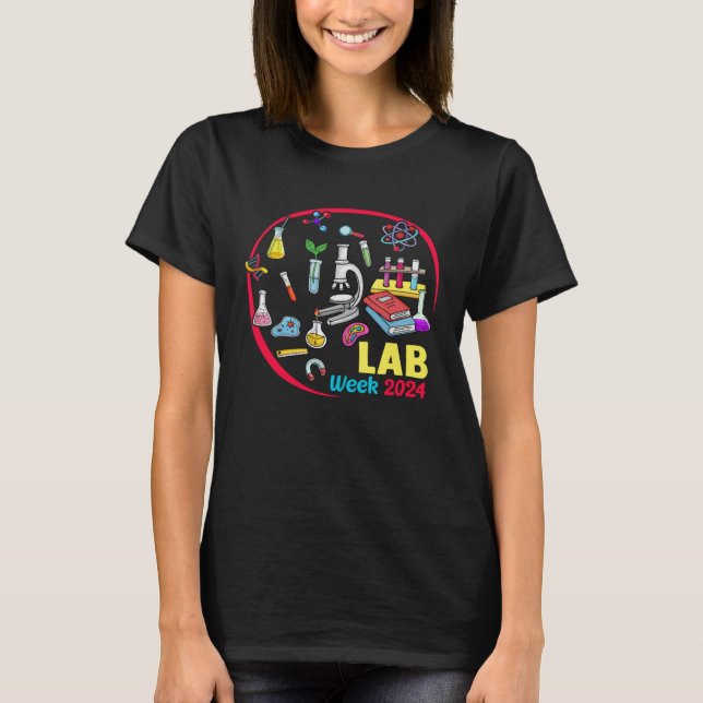 T-shirt Happy Lab Week 2024 Technician  Scientist Technolo (Devant)