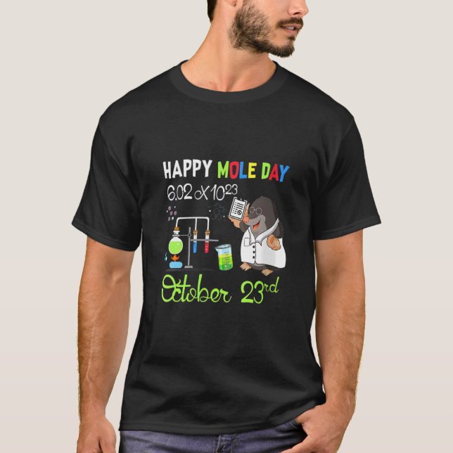 T-shirt Happy Mole Day Avogadro's Number Chemistry Science (Devant)