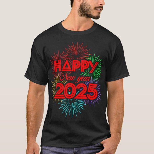 T-shirt Happy New Year 2025 (Devant)
