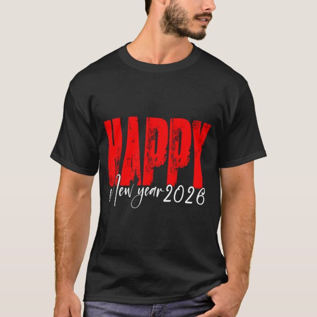 T-shirt Happy New Year 2026 New Years Eve Party Fireworks  (Devant)