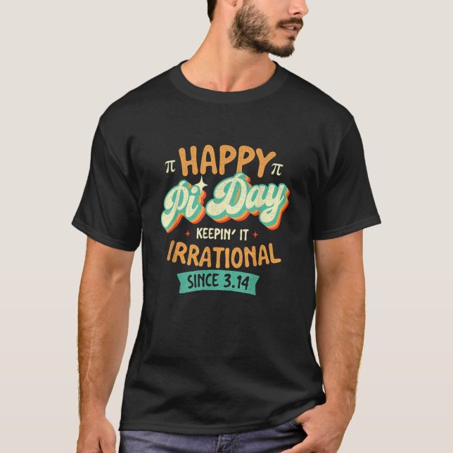 T-shirt Happy Pi Day Pi Day Math Lover Science Teacher Pi  (Devant)