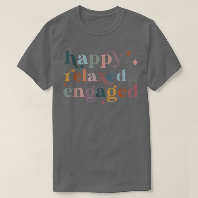 T-shirt Happy Relaed Engagé drôle Retour à l'école (Design devant)