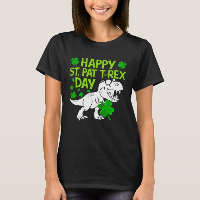 T-shirt Happy St Pat Rex Day Dino Shamrock St Patricks Day (Devant)