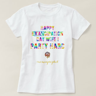 T-shirt Happyworkt HAPPY EMANCIPATION FEMME PARTY DUR