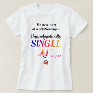 T-shirt HappyWorkT UNAPOLOGÉTIQUEMENT UN SEUL FUNNY AF