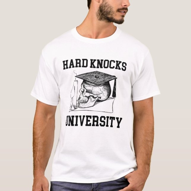 T-shirt HARD KNOCKS UNIVERSITY - School of Hard Knock (Devant)