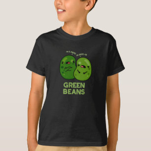 T-shirt Haricots verts amusant Jalous Pun de haricot foncé