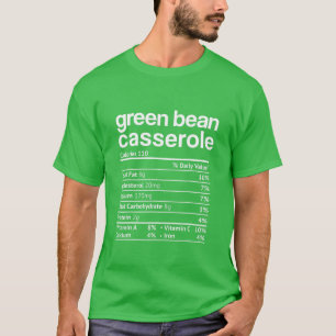 T-shirt Haricots verts Casserole Nutrition Faits amusants 