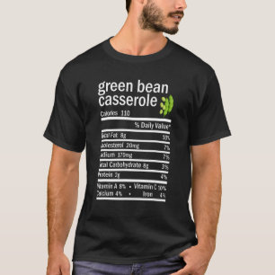 T-shirt Haricots verts Casserole Valeur nutritive Thanksgi