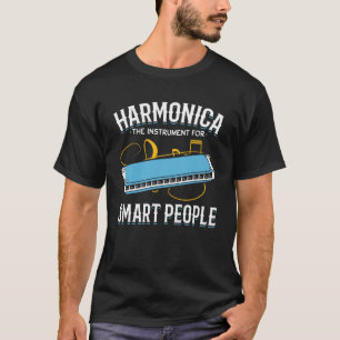 T-shirt Harmonica L'Instrument Pour Les Gens Intelligents