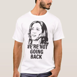 T-shirt Harris Nous ne reviendrons pas 2024