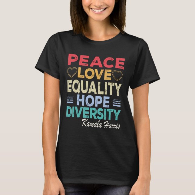T-shirt Harris Peace Love Equality Hope Diversity Retro (Devant)