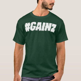 T-shirt Hashtag Gainz
