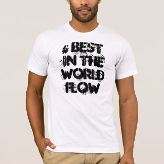 T-shirt Hashtag* meilleur dans la pièce en t d'écoulement