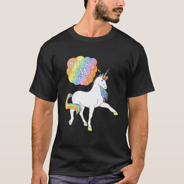 T-shirt Haters Gonna Hate Unicorn Funny Cute (Devant)