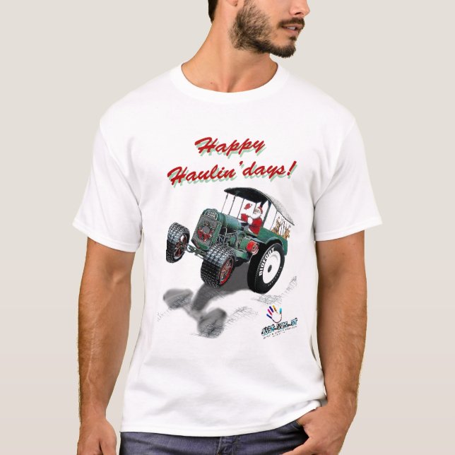 T-shirt Haulin'days heureux ! (Noël T) (Devant)