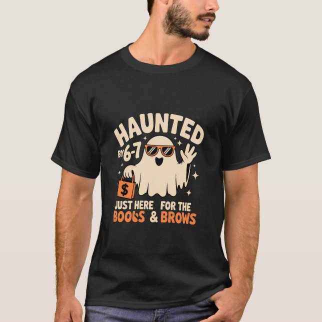 T-shirt Haunted by 6-7 Funny Ghost Halloween Design (Devant)