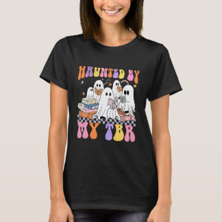 T-shirt Haunted by My TBR Cute Ghosts Book Reading Teacher