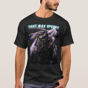T-shirt Haunted House Tee