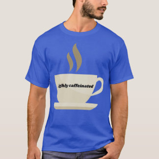 T-shirt hautement caféiné