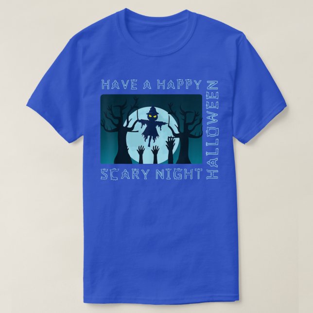 T-SHIRT HAVE A HAPPY HALLOWEEN SCARY NIGHT  (Design devant)