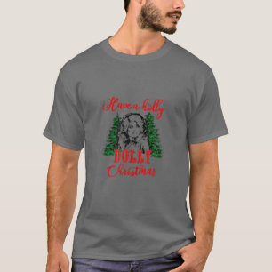 T-shirt Have A Holly Dolly Christmas Matching Family Pjs X
