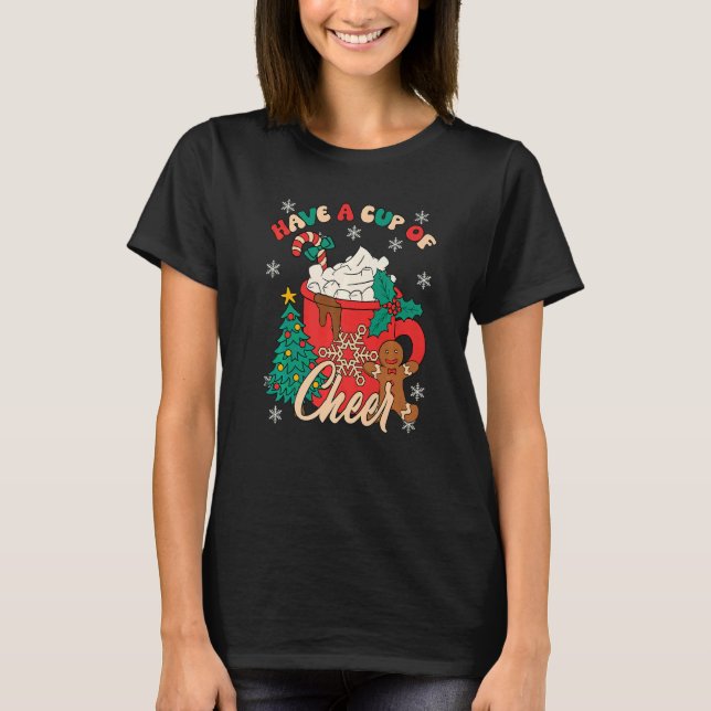 T-shirt Have Cup of Cheer Cocoa Vintage Groovy Santa Chris (Devant)