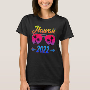 T-shirt Hawaii 2022 Hawaiian Beach Cool lunettes vacances