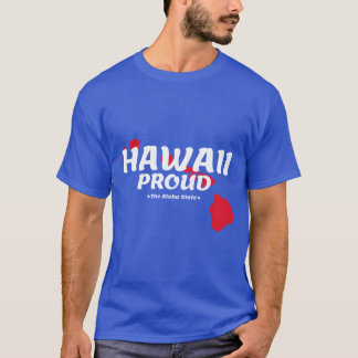 T-shirt Hawaii Fiers State Moto L'Aloha State Graphique
