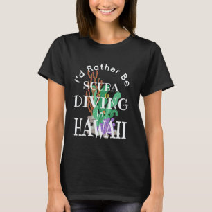 T-shirt Hawaii Incroyable Je Préférerais Faire de la Plong