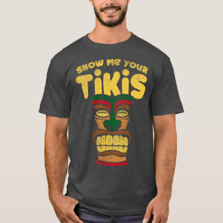 T-shirt Hawaiian Tikis Funny Tikis Cadeau