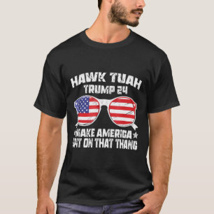 T-shirt Hawk Tuah Funny Viral Humour Mème Vidéo Girl 24 Tu