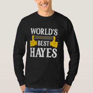 T-shirt Hayes Nom de famille Funny Team Famille Nom du mon