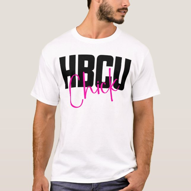 T-shirt HBCU Chick Black History Femmes HBCU (Devant)
