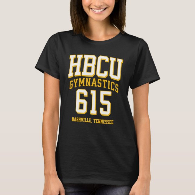 T-shirt HBCU Gymnastics 615 Area Code Nashville TN (Devant)
