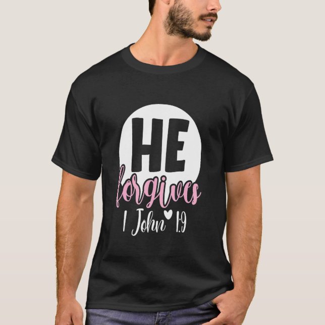 T-shirt He forgiven 1 John 1 Christian Religious (Devant)