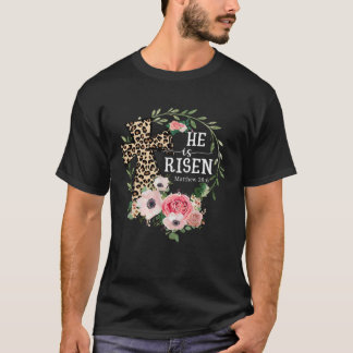 T-shirt He Is Risen Happy Easter Day Jesus Leopard Christi