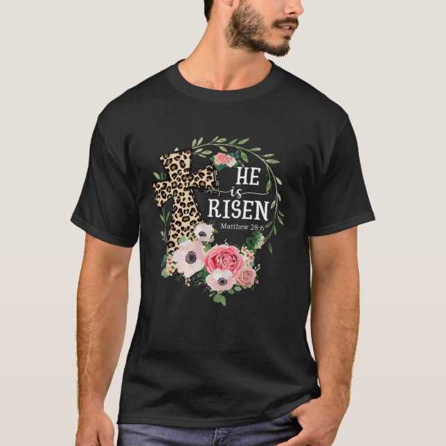 T-shirt He Is Risen Happy Easter Day Jesus Leopard Christi (Devant)