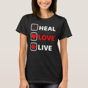 T-shirt Heal Love Vétérinaire Vétérinaire Funny Vet Tech A