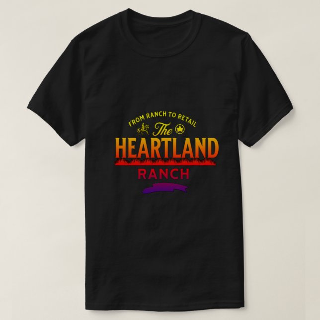 T-shirt Heartland Ranch du ranch au commerce (Design devant)