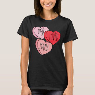 T-shirt Hearts One Loved Mama Valentine's Day Woman